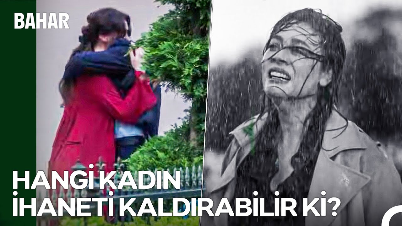 Bahar'ın Aldatıldığını Yakalama Serüveni - Bahar