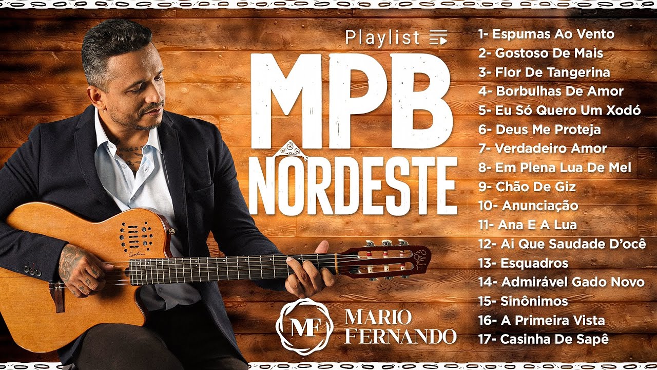 MPB Nordeste - Playlist | Mario Fernando (cover)