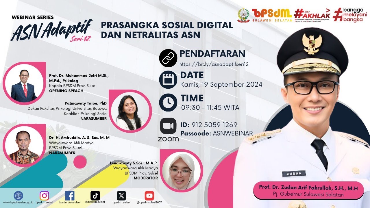WEBINAR SERIES #12 : PRASANGKA SOSIAL DIGITAL DAN NETRALITAS ASN