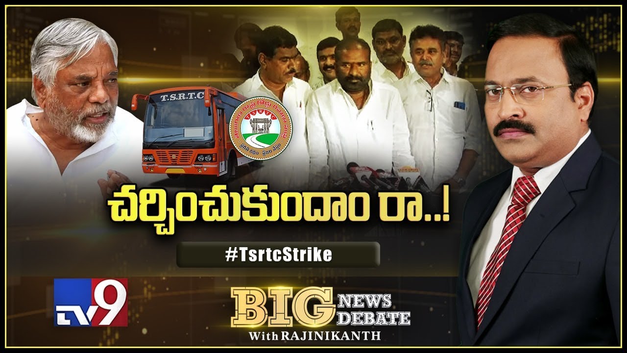 Big News Big Debate : Telangana RTC Strike - Rajinikanth TV9