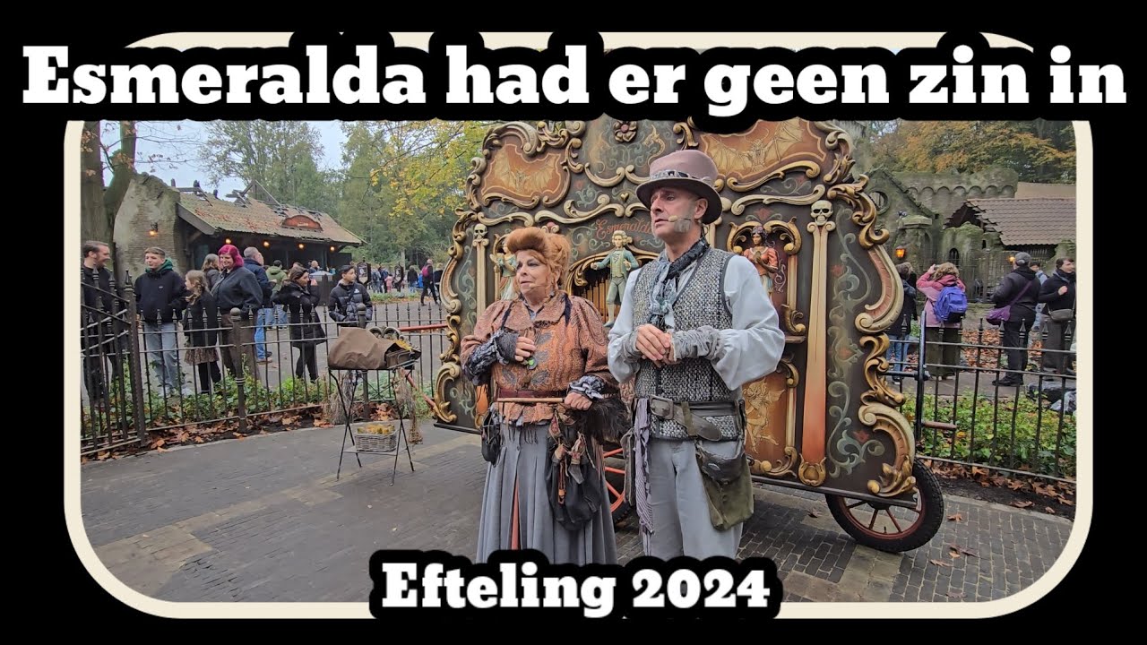 Esmeralda had geen zin in een optreden [Efteling 2024]