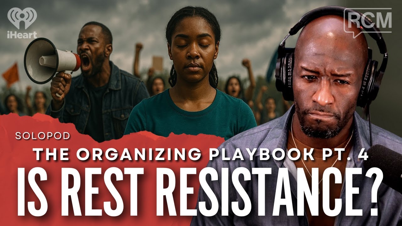 Organizer Deyona Burton on Recharging and Re-entering the Fight | Andrew Gillum SoloPod