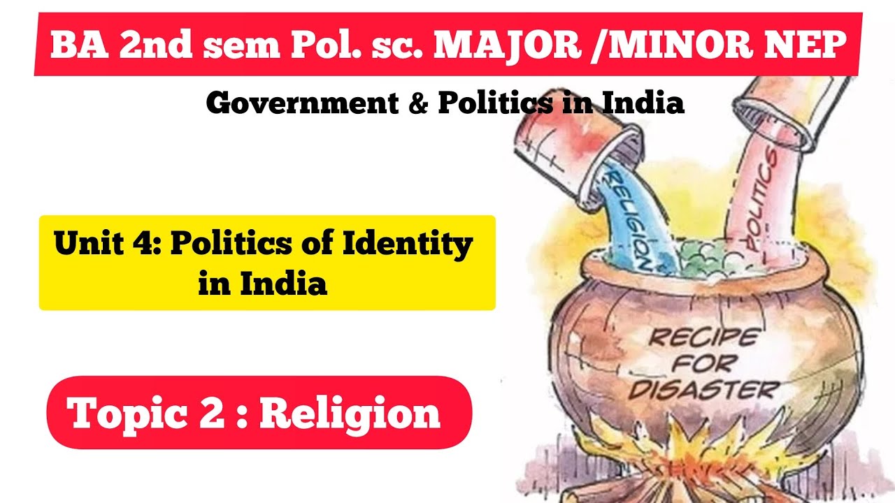 Religion - Politics of Identity | BA 2nd Sem Political science Major/Minor NEP Kashmir University