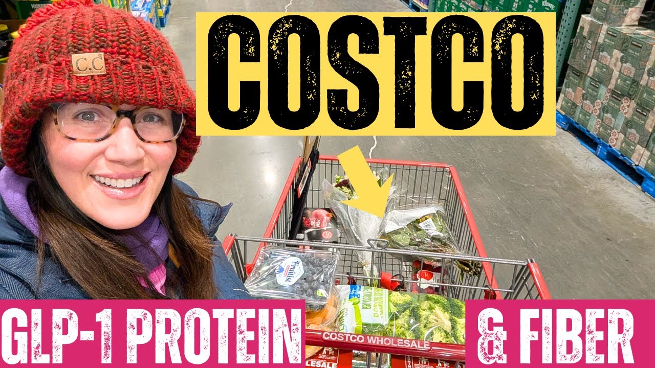 200g Protein Costco Haul: GLP-1 Approved, No Prep, High Volume (and Fiber)!