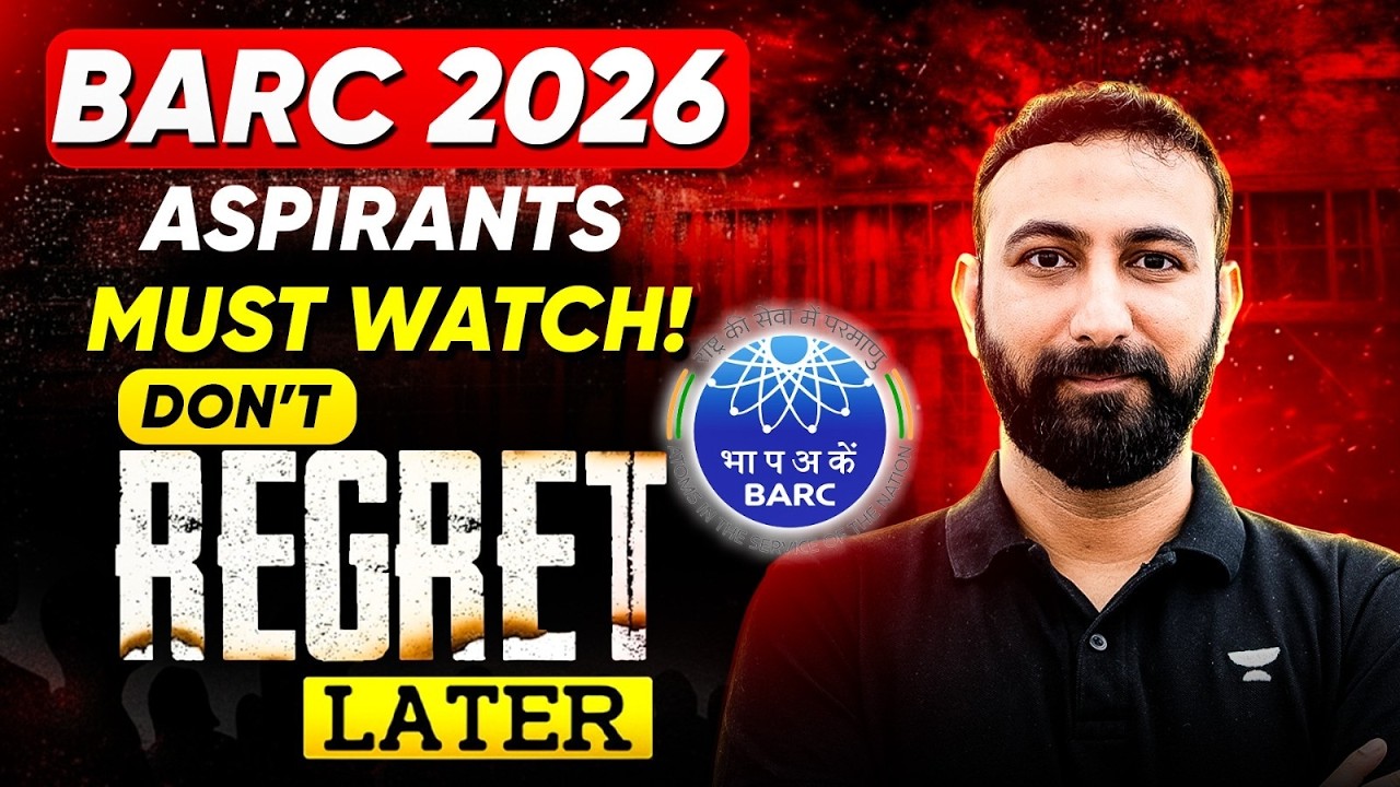 BARC EXAM 2026 Aspirants ⚠️ Must Watch Before It’s Too Late! | Aditya kanwal sir