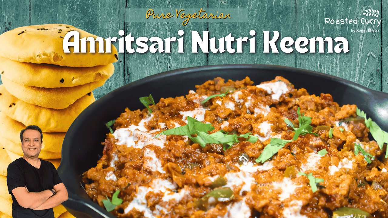The Best Nutri Keema Recipe 2025 | अमृतसरी नुटरी Keema कुलचा