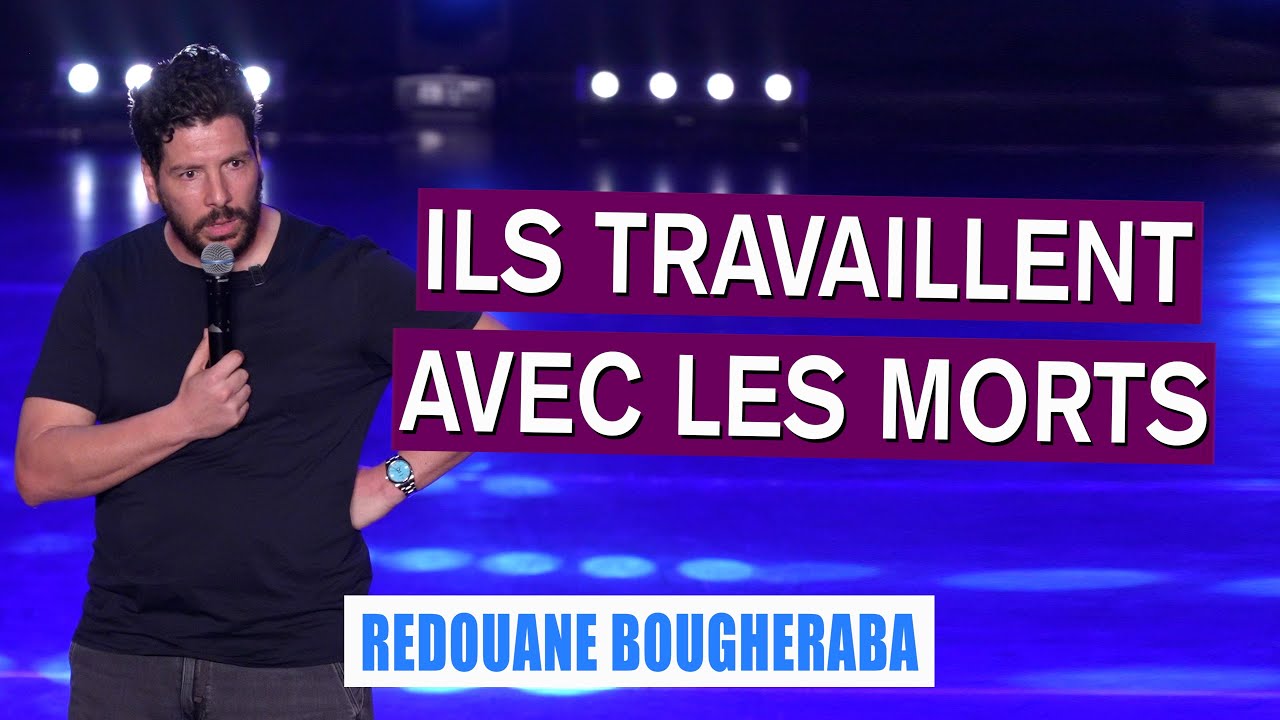 ILS TRAVAILLENT AVEC LES MORTS - REDOUANE BOUGHERABA