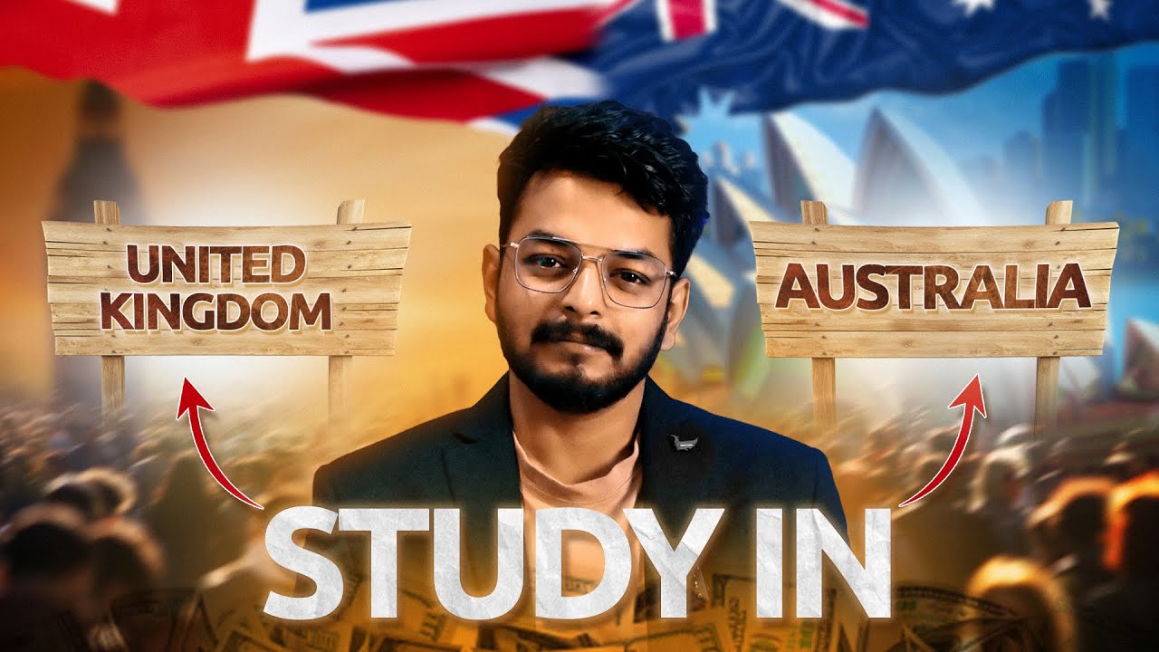 Study in UK Vs Australia | 😀 Best Country for International Students 2024