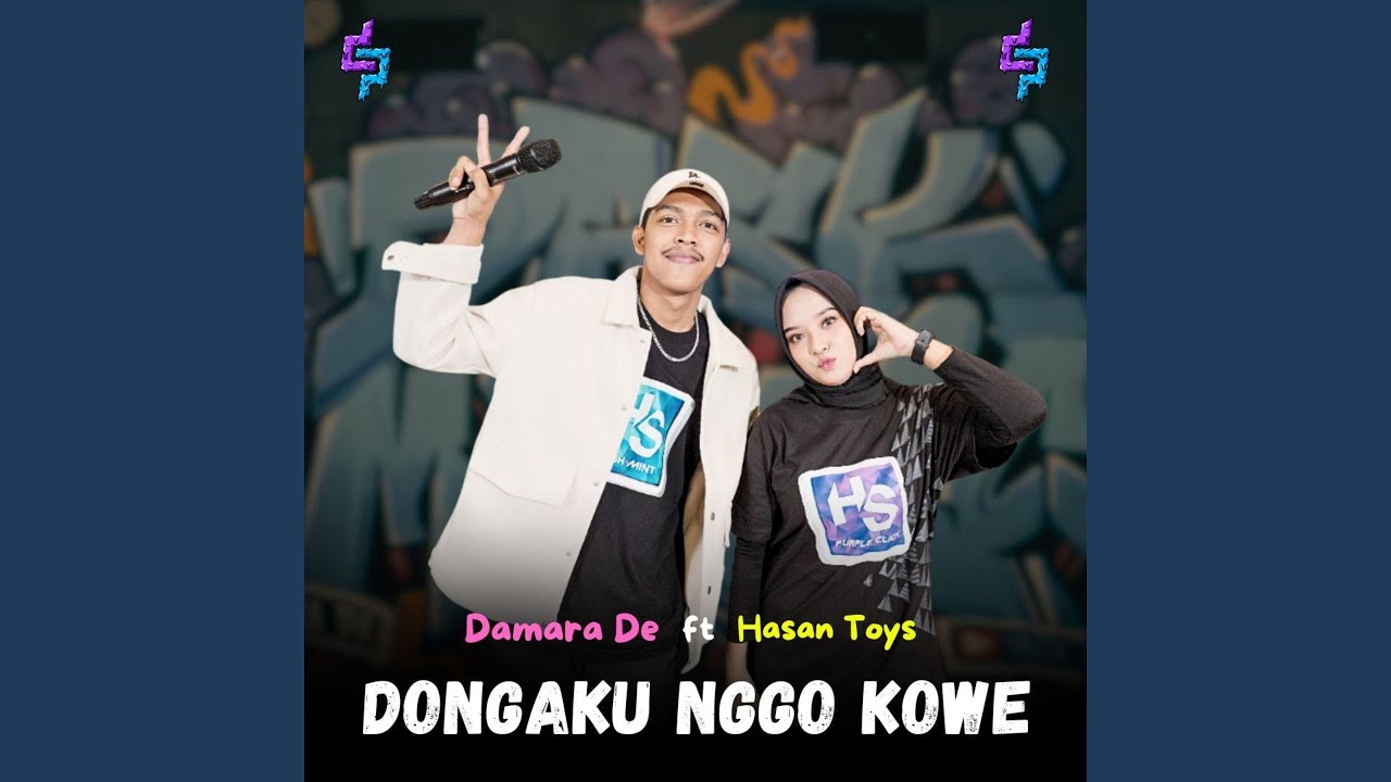 Dongaku Nggo Kowe (feat. Hasan Toys, Dask Music)