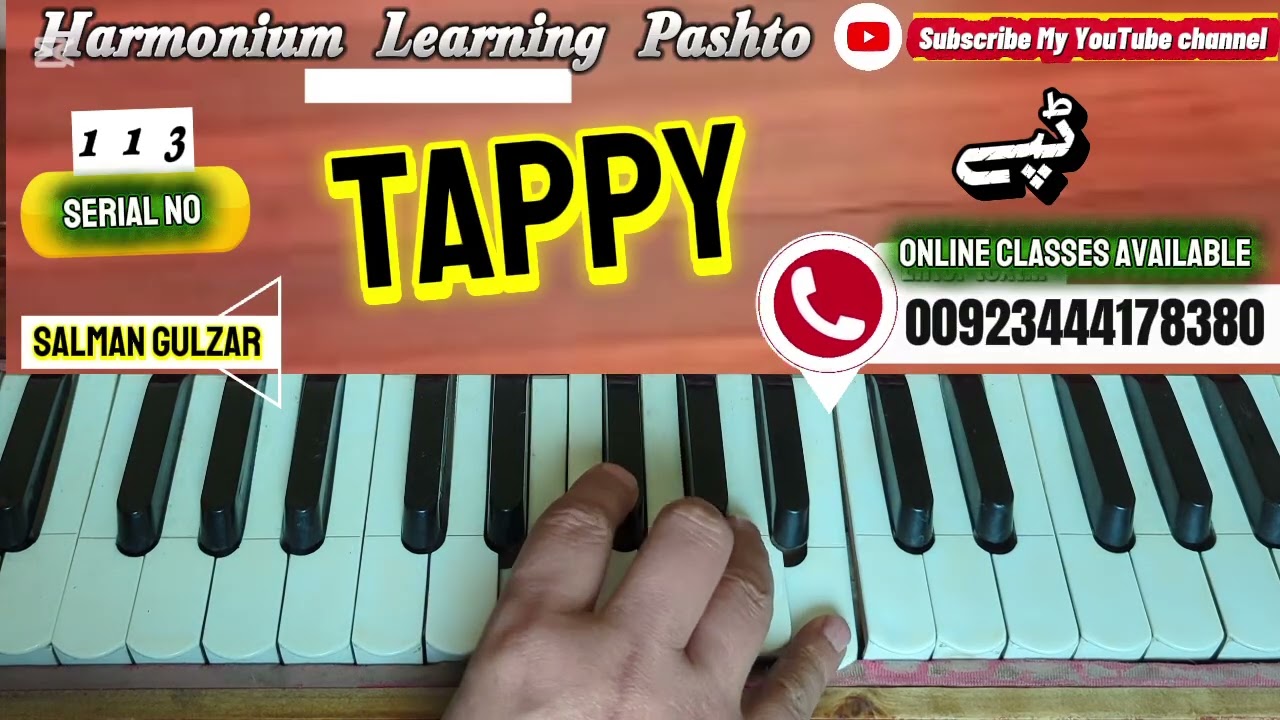 Tappy ټپې. Easy Way To Pashto Harmonium Learning Salman Gulzar Video No 113. Dedecat By M Raoof 