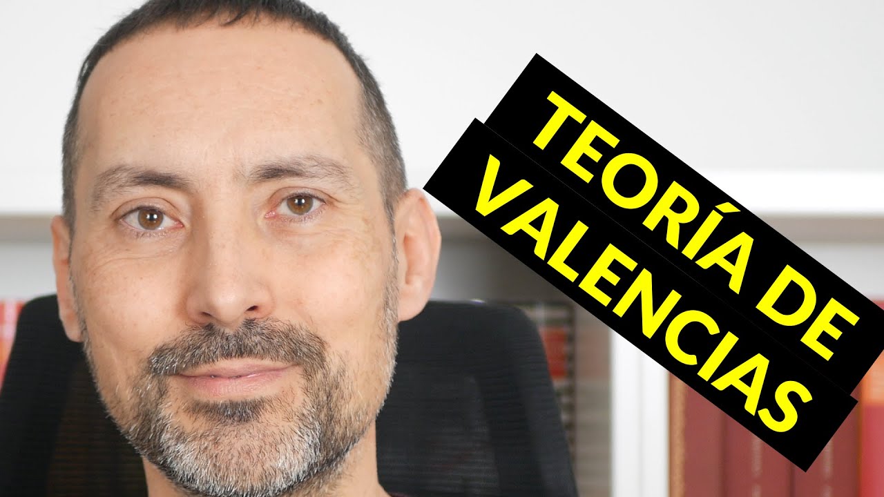 Teoría de valencias: qué es, quién la inventó, qué importancia tiene para entender la lengua