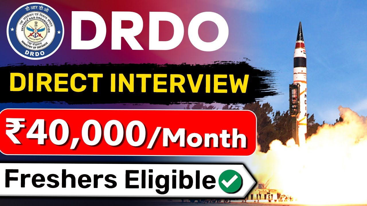 DRDO Recruitment 2024 | Salary ₹40,000 | Direct Interview | Latest Job Vacancy 2024
