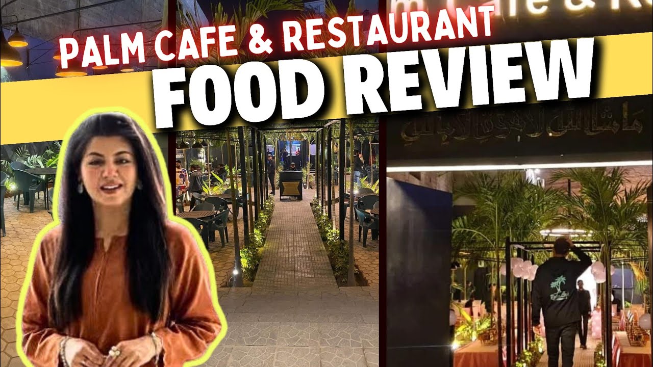 Explore Palm Cafe | palm cafe johar town branch @trendzwithabeel