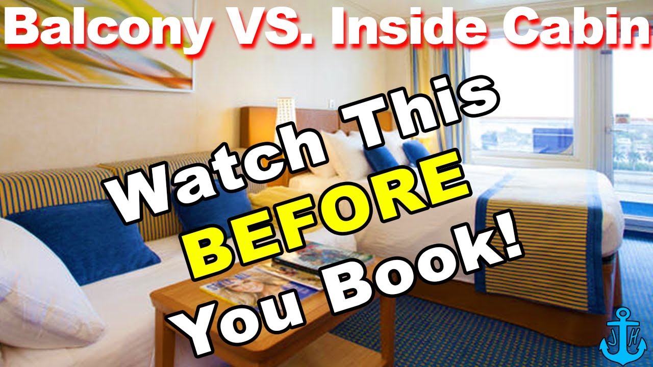 Balcony Cabin Vs. Interior Cabin? Which is Better & Why!