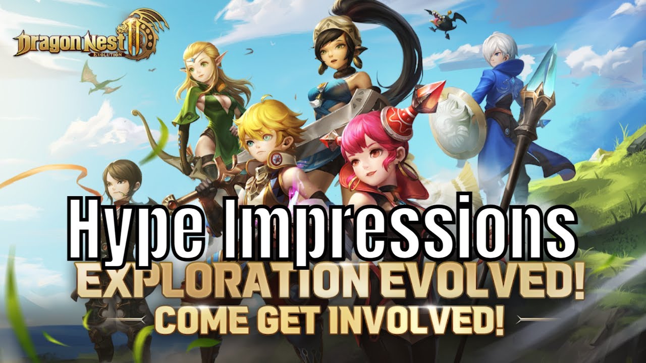 DragonNest 2: Evolution - Hype Impressions/Is It Legit