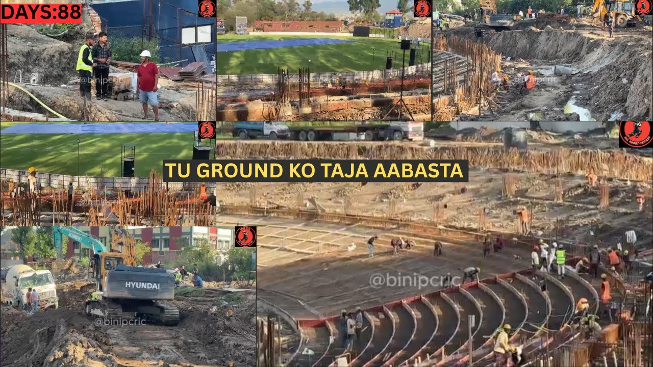 Days:88 TU ground ko taja aabasta || TU cricket ground construction || Nepali circket.