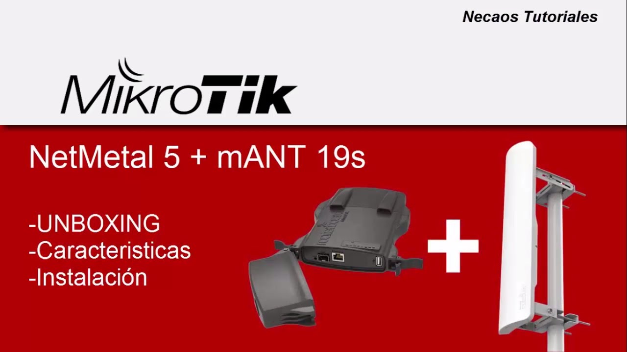 NetMetal5 + mANT 19s Mikrotik (sectorial completa)