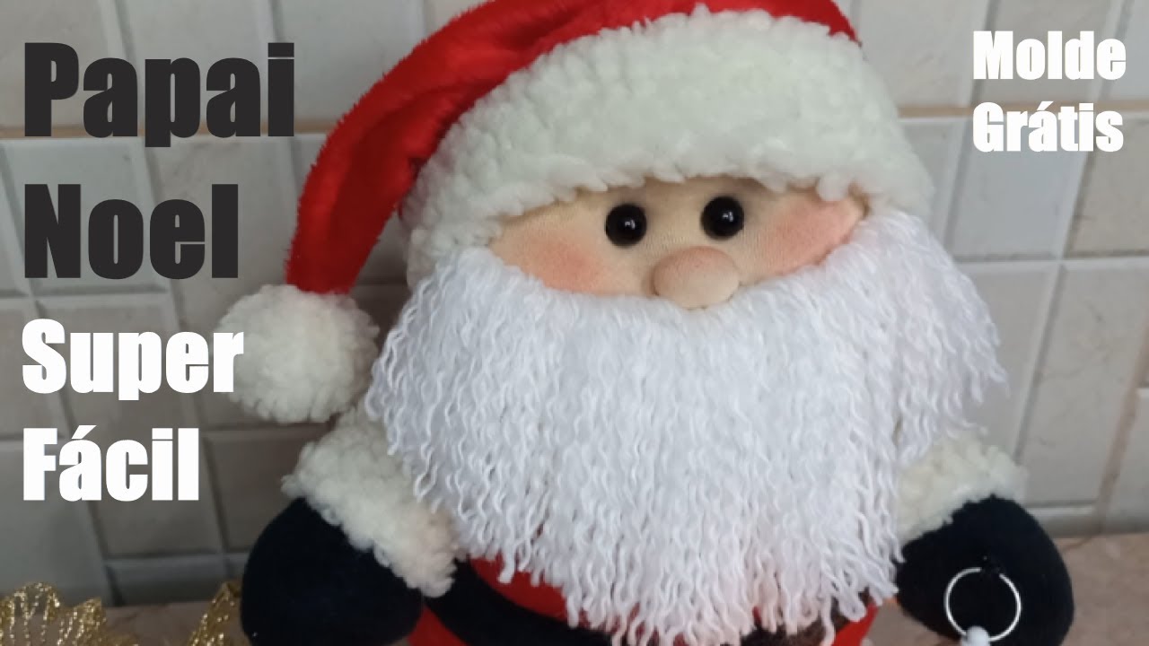 Papai Noel Super Fácil ( Molde Grátis)