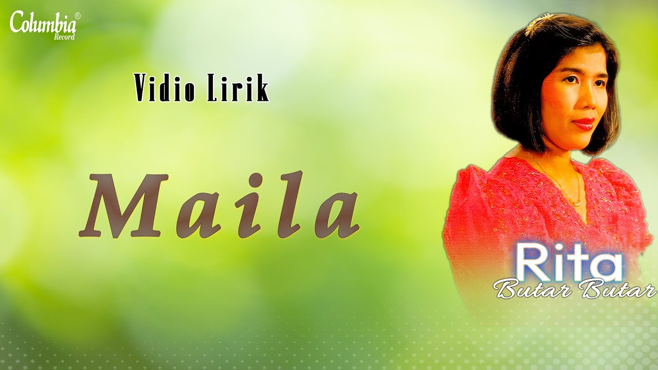 Rita Butar Butar - Maila (Video Lirik)