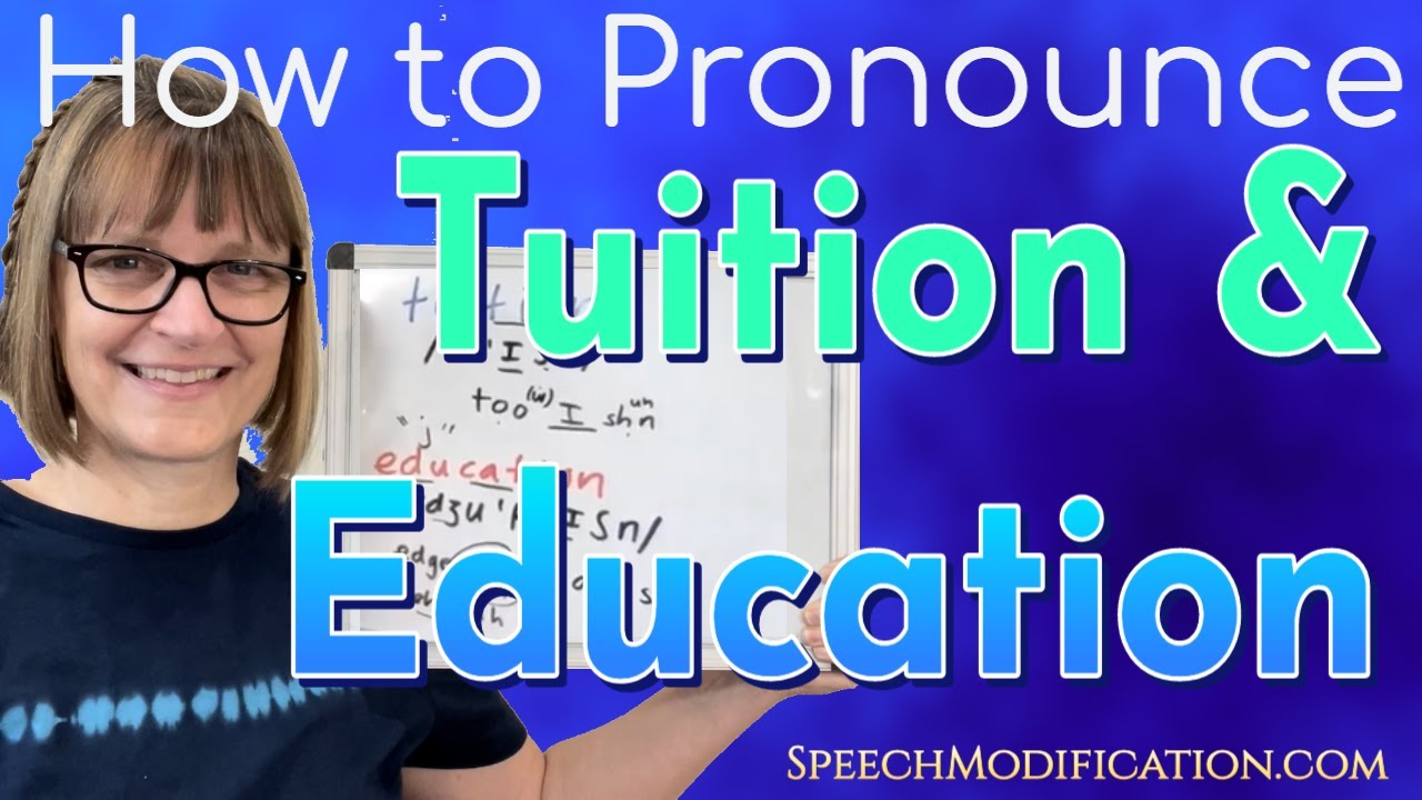 How to Pronounce Tuition and Education