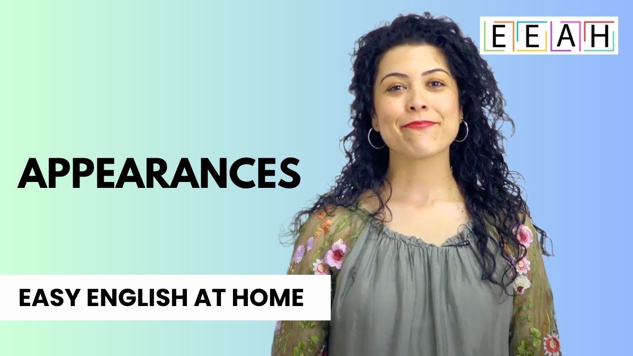 Elementary English #15: Describing and Asking About Appearances | Easy English at Home