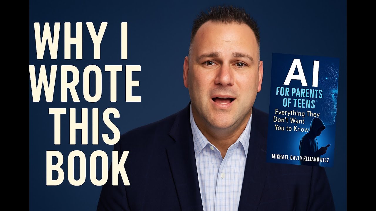 Why I Wrote AI for Parents of Teens &ndash; Everything They Don&rsquo;t Want You to Know