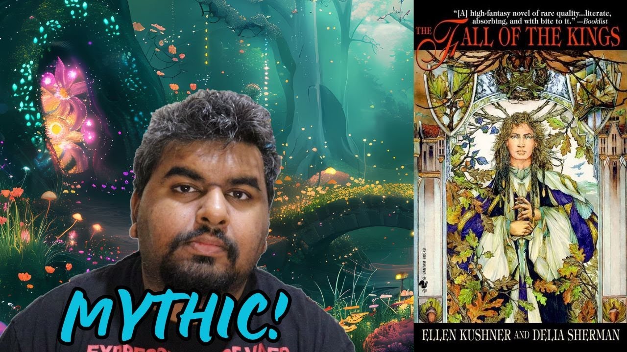 Ellen Kushner & Delia Sherman - The Fall of the Kings