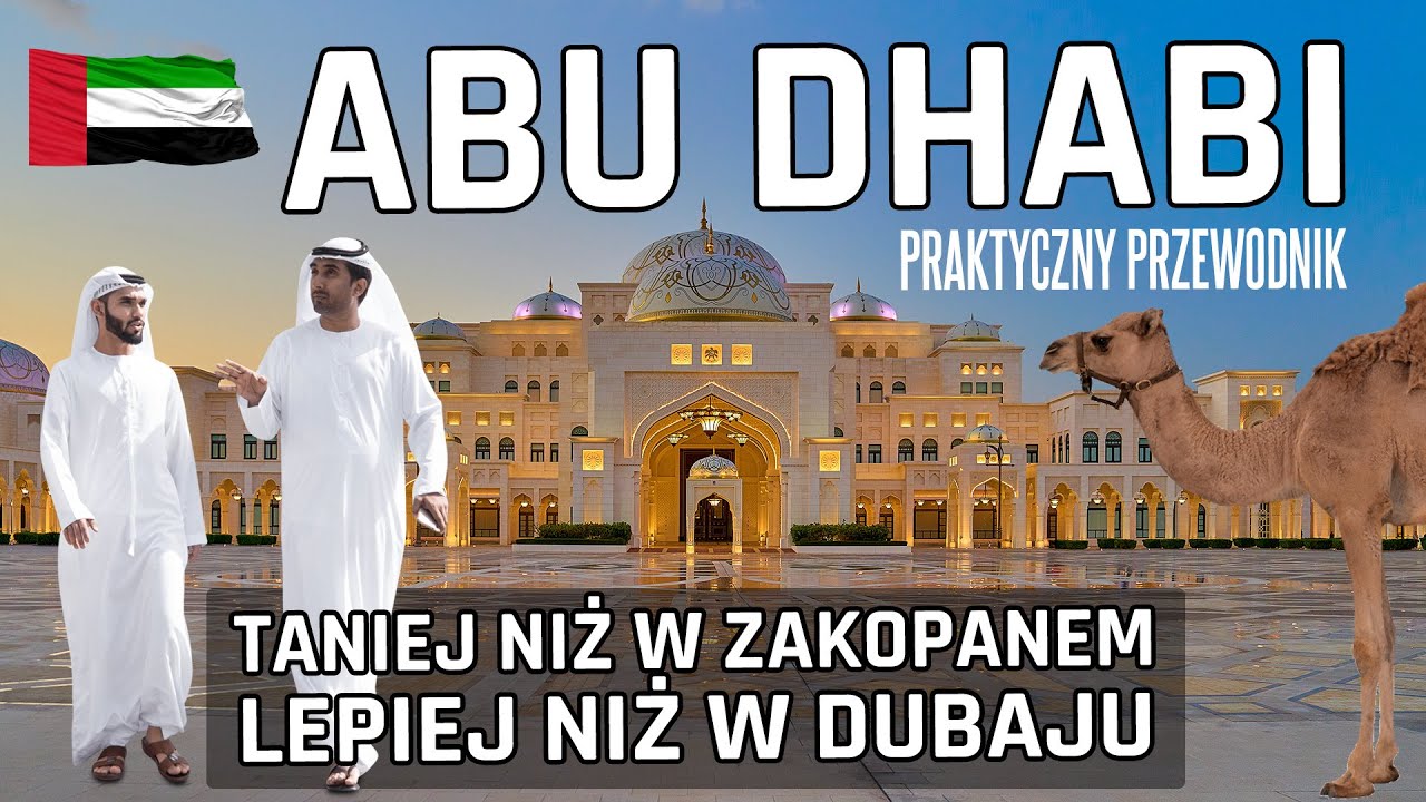🇦🇪 ABU DHABI - jak zwiedzić tanio jedno z najbogatszych miast świata