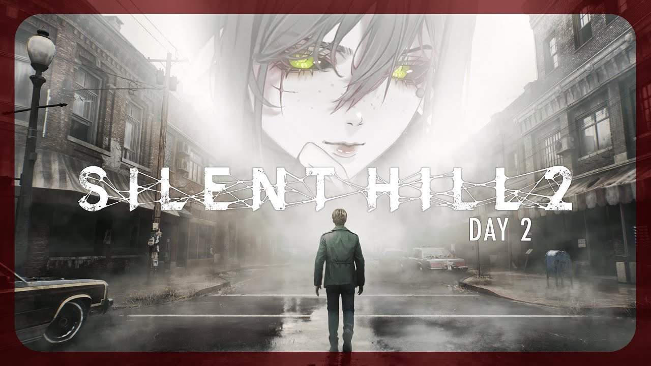 SILENT HILL 2 REMAKE MARATHON DAY 2