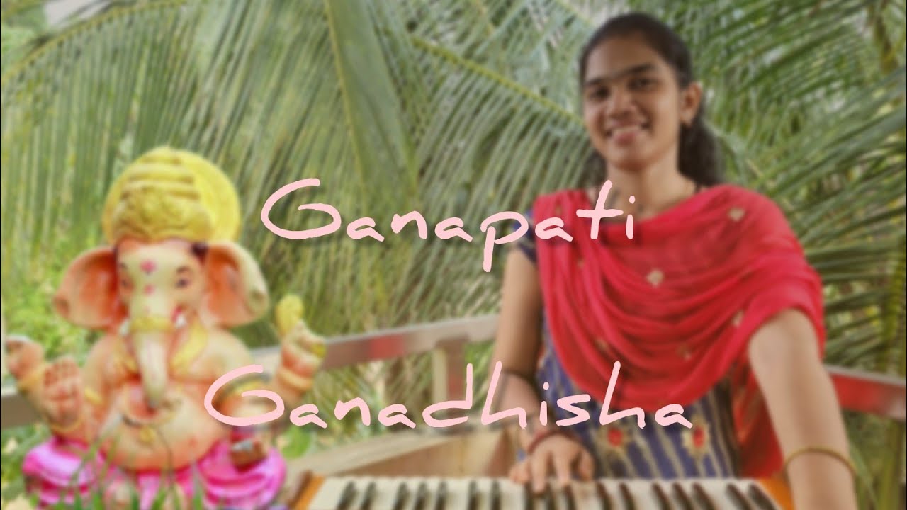 Ganapati Ganadhisha | Ganesh Chaturthi special | Devika Kamat