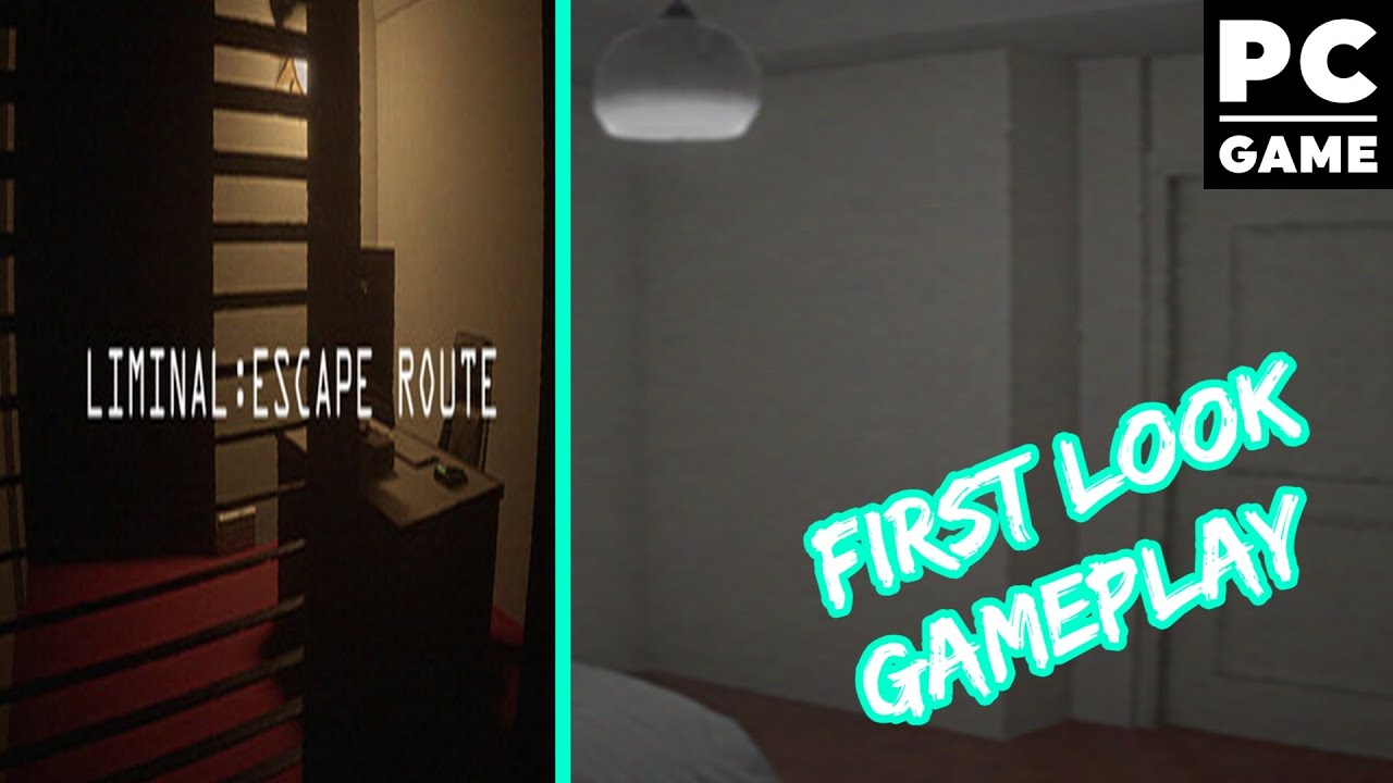 Liminal:Escape Route – PC Gameplay