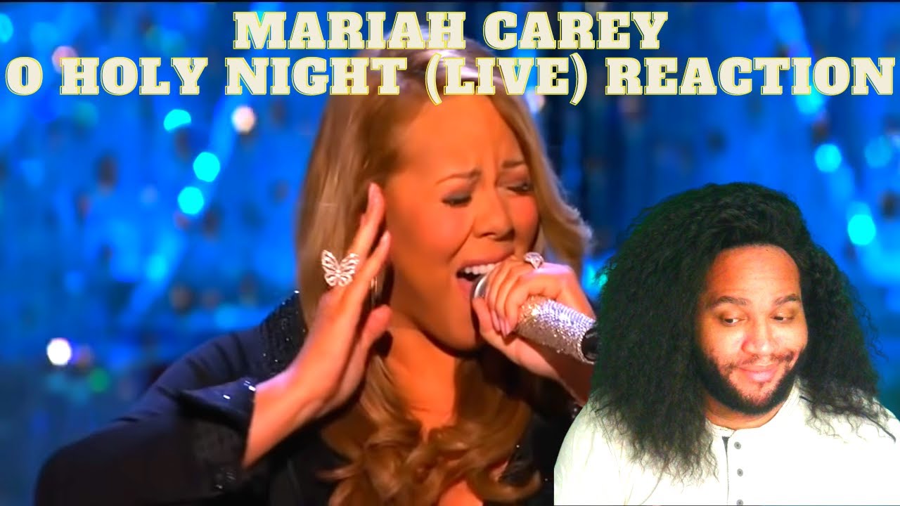 Mariah Carey O Holy Night Reaction