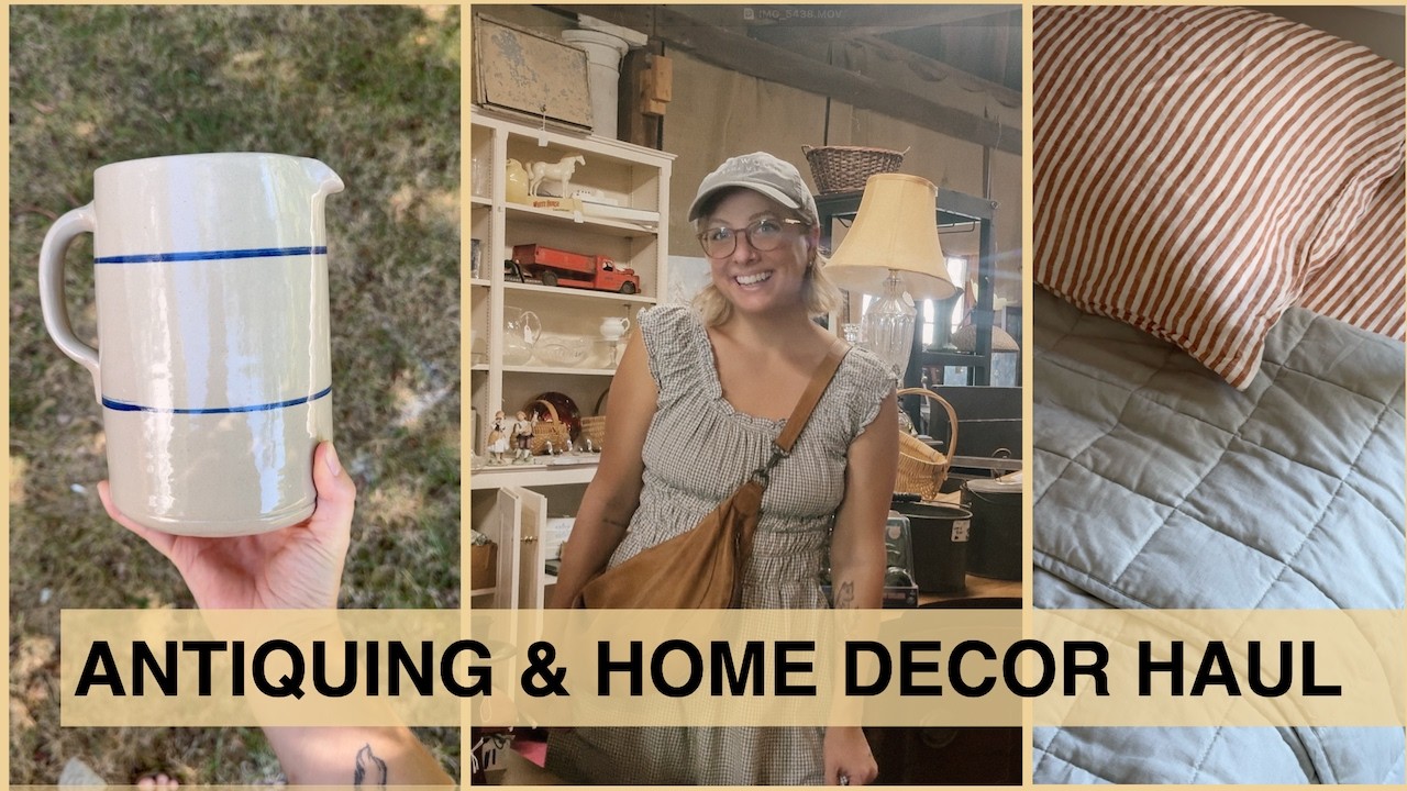 ANTIQUING & HOME DECOR HAUL 2025