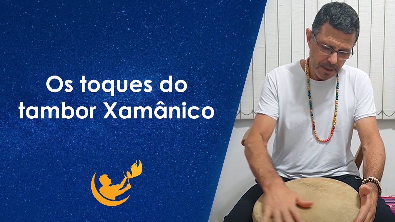 Conheça toques do tambor Xamânico - Xamanismo Universal