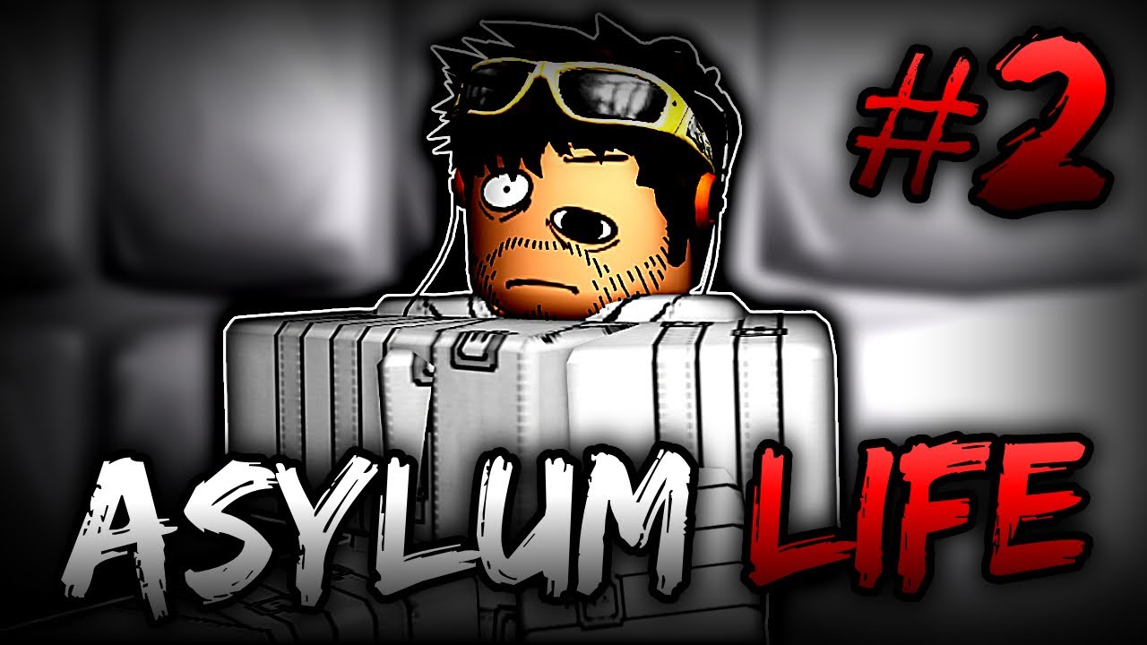 ASYLUM LIFE ON ROBLOX makes me go VERY LUNATIC - #2