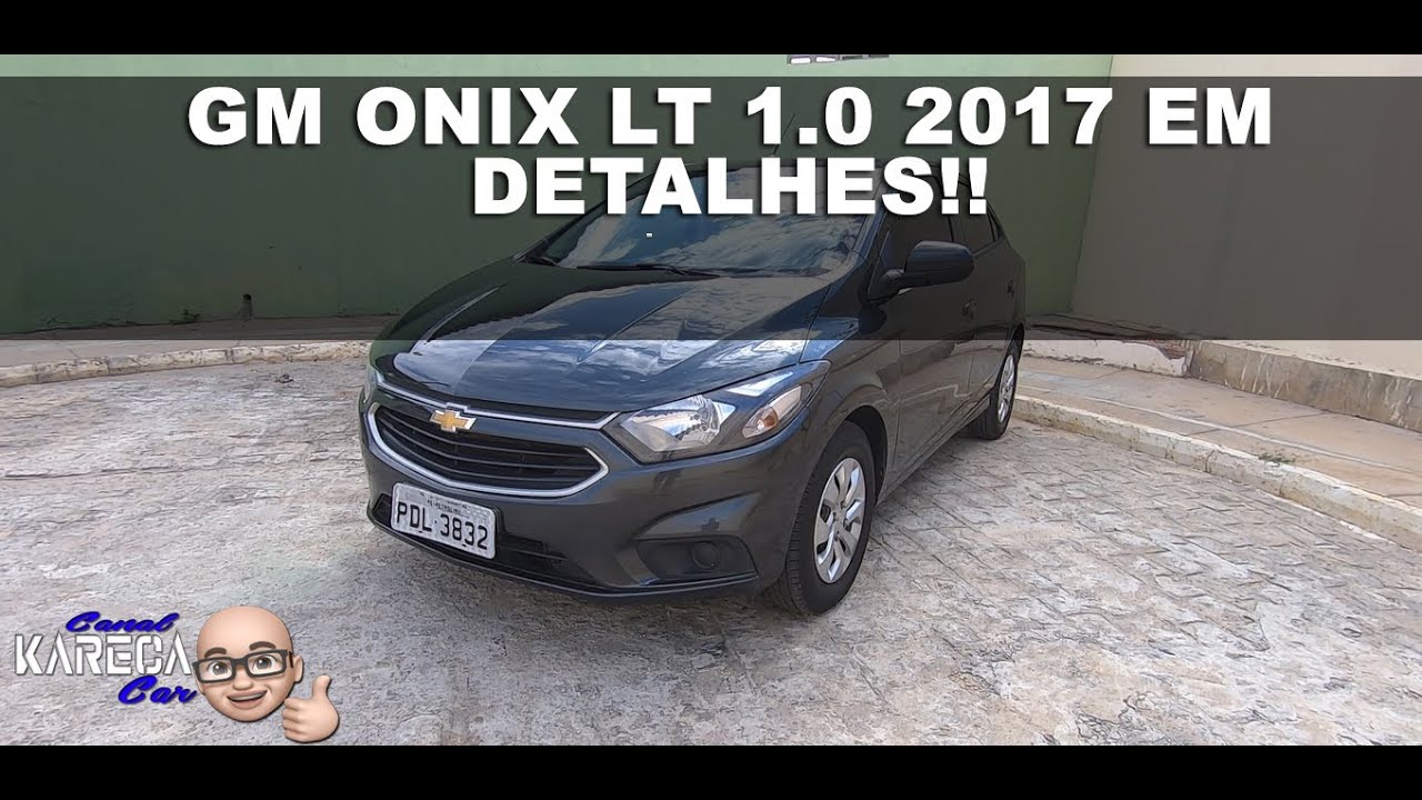ONIX LT 1.0 2017 EM DETALHES