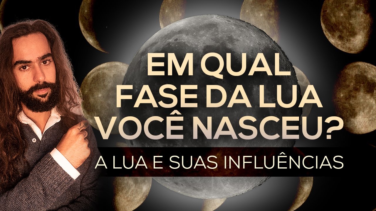 Entenda como a Fase da Lua do seu Nascimento Influencia na sua Vida