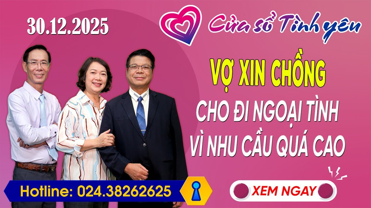 Nghe Cửa Sổ Tình Yêu Ngày 30/12/2025 | Tư Vấn Chuyên Thầm Kín | Đinh Đoàn, Hoàng Thúy Hải, Thành Văn