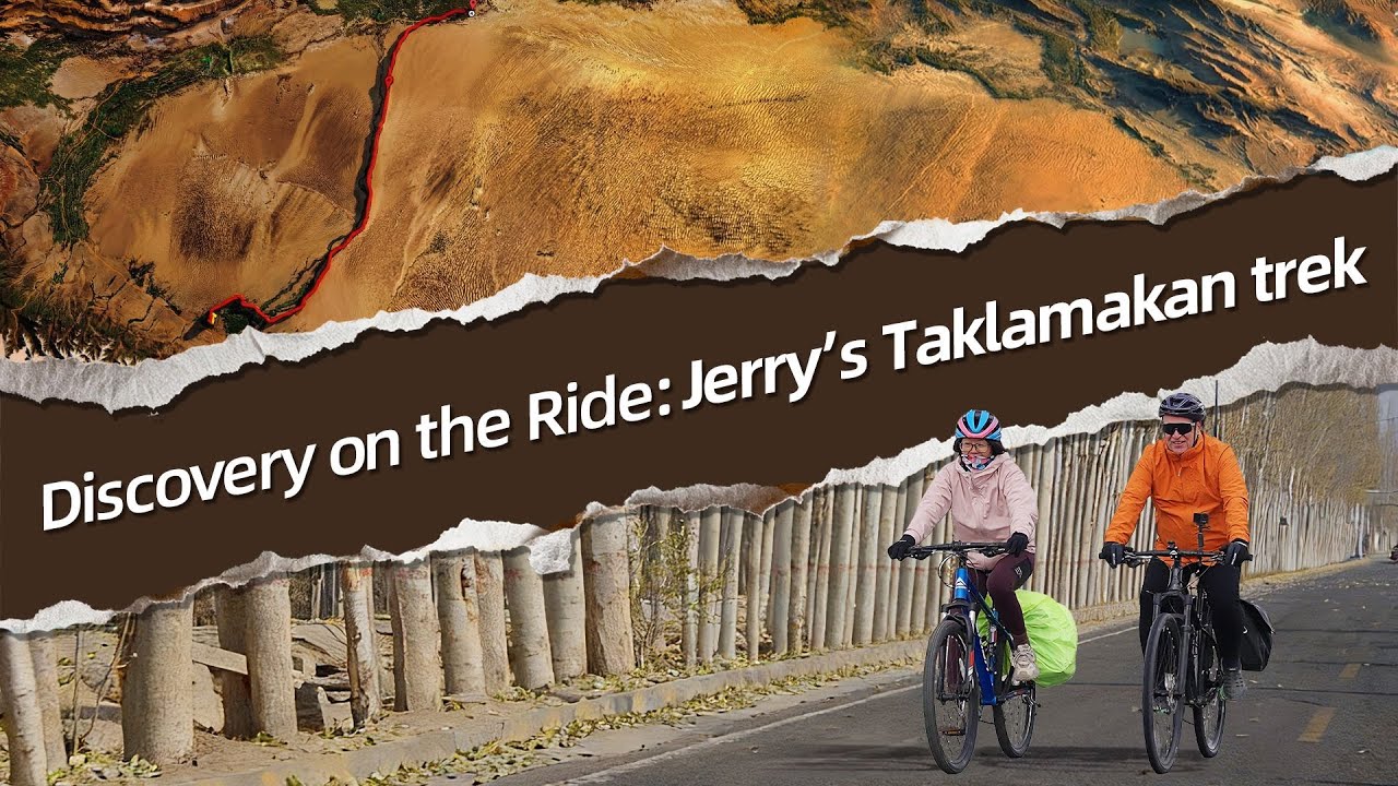 Discovery on the ride: Jerry’s Taklamakan trek