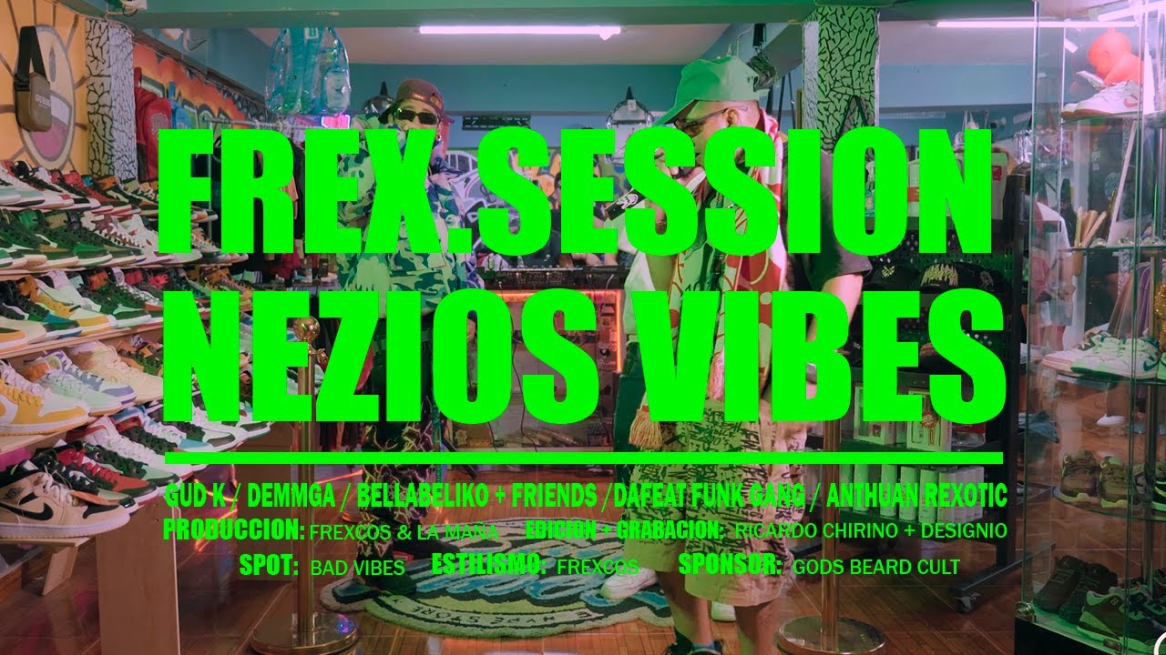 FREX.SESSION NEZIOS VIBES 