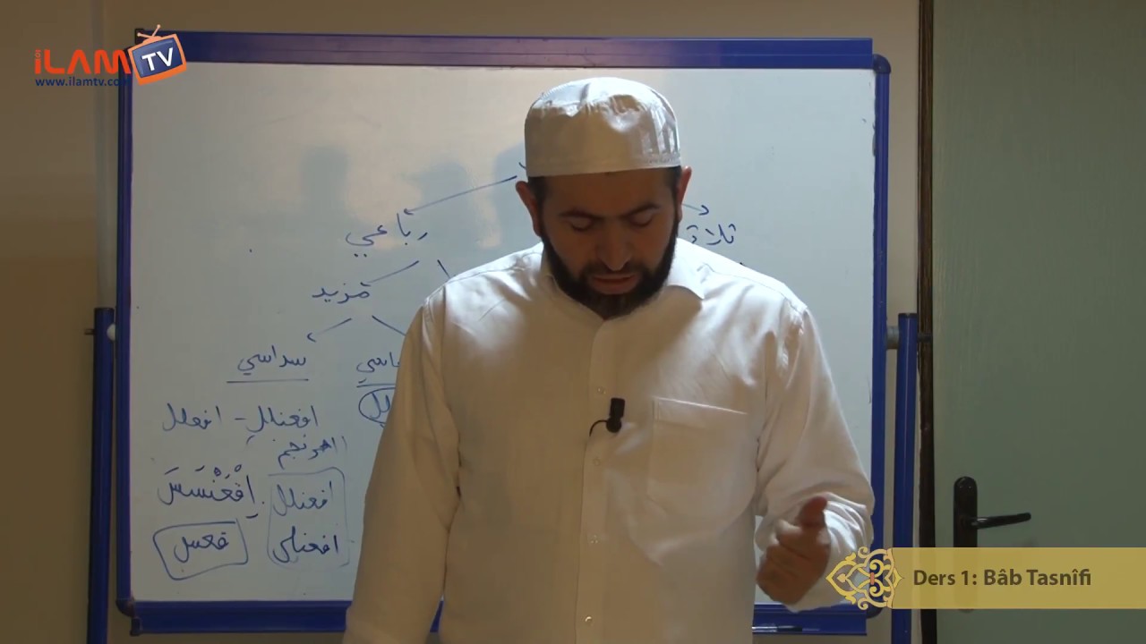 Bâb Tasnîfi (Maksûd Dersi 1) - Arapça Dersleri - Muhammed Okumuş