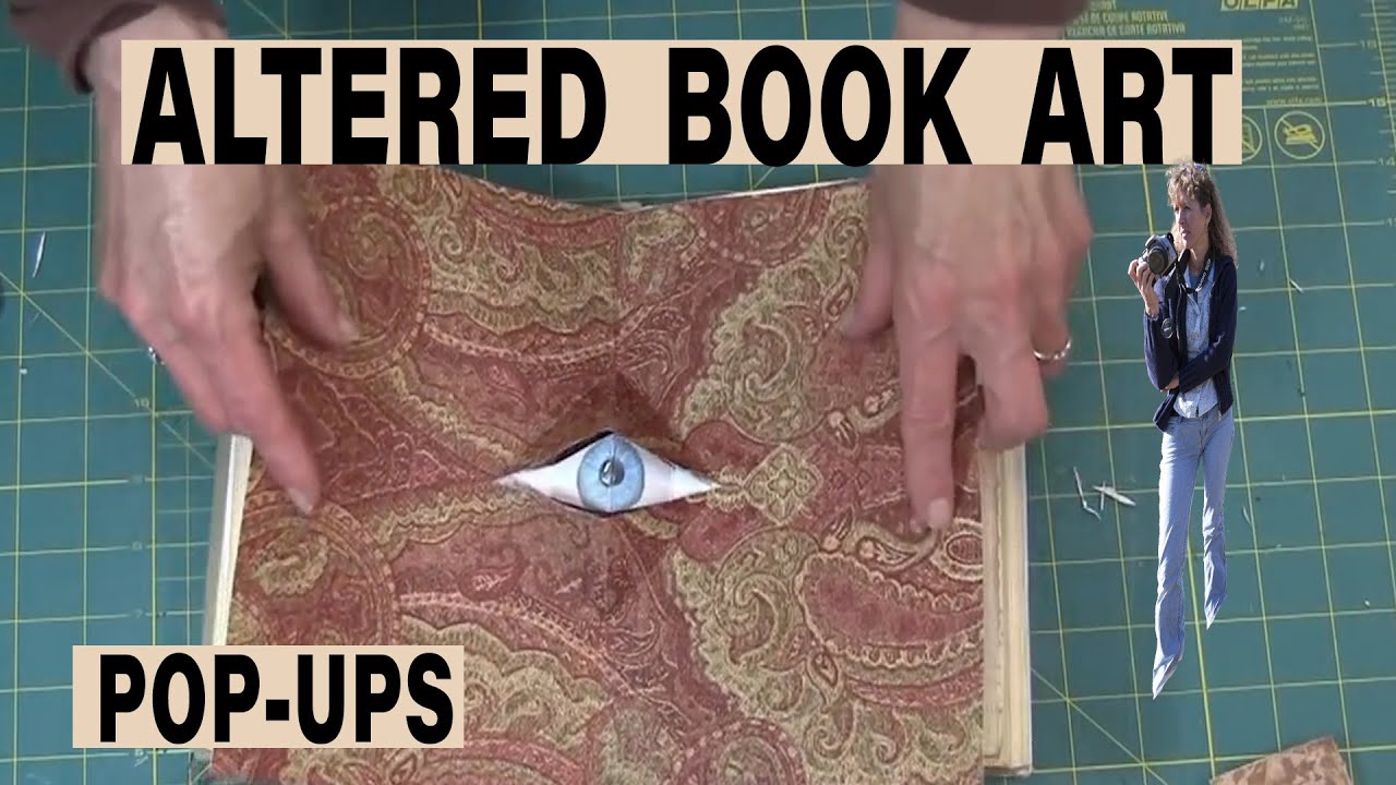 Altered Book Art - Making Pop-Ups - Cool Recycled Art In Damaged Books