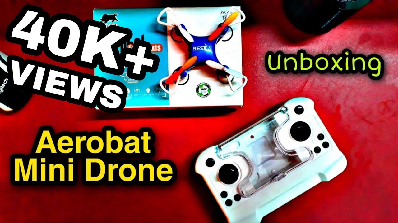 Aerobat Four-axis Drone Unboxing video /Dorne Unboxing/ Mini drone.