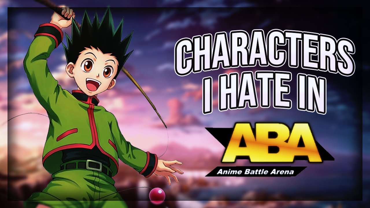 Playing Characters I HATE In ABA | Anime Battle Arena