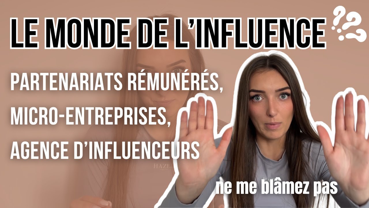 PARTENARIATS, MICRO ENTREPRISE, AGENTS D'INFLUENCEURS - Comment ça marche ?
