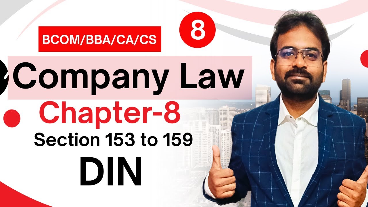 DIN :- Director Identification Number | Section 153 to 159 | Company Law | Directors