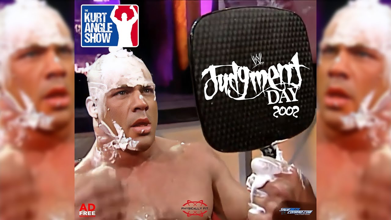 The Kurt Angle Show #66: Judgment Day 2002
