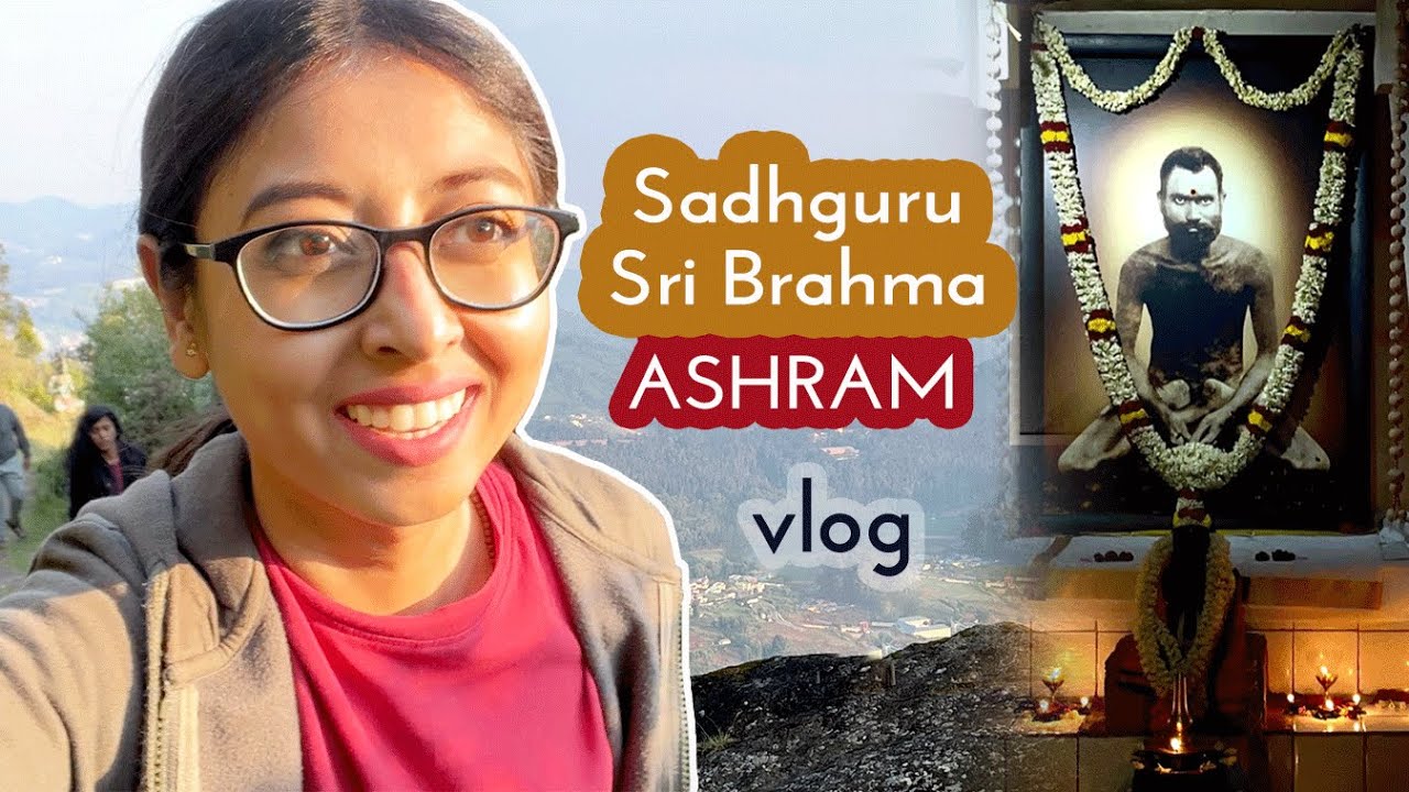 Посещение ашрама Садхгуру Шри Брахмы | Ooty Vlog 🇮🇳