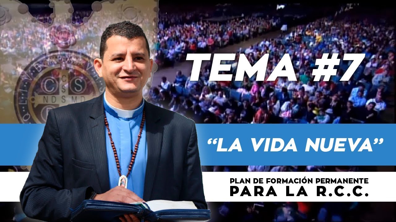 LA VIDA NUEVA / Padre Bernardo Moncada