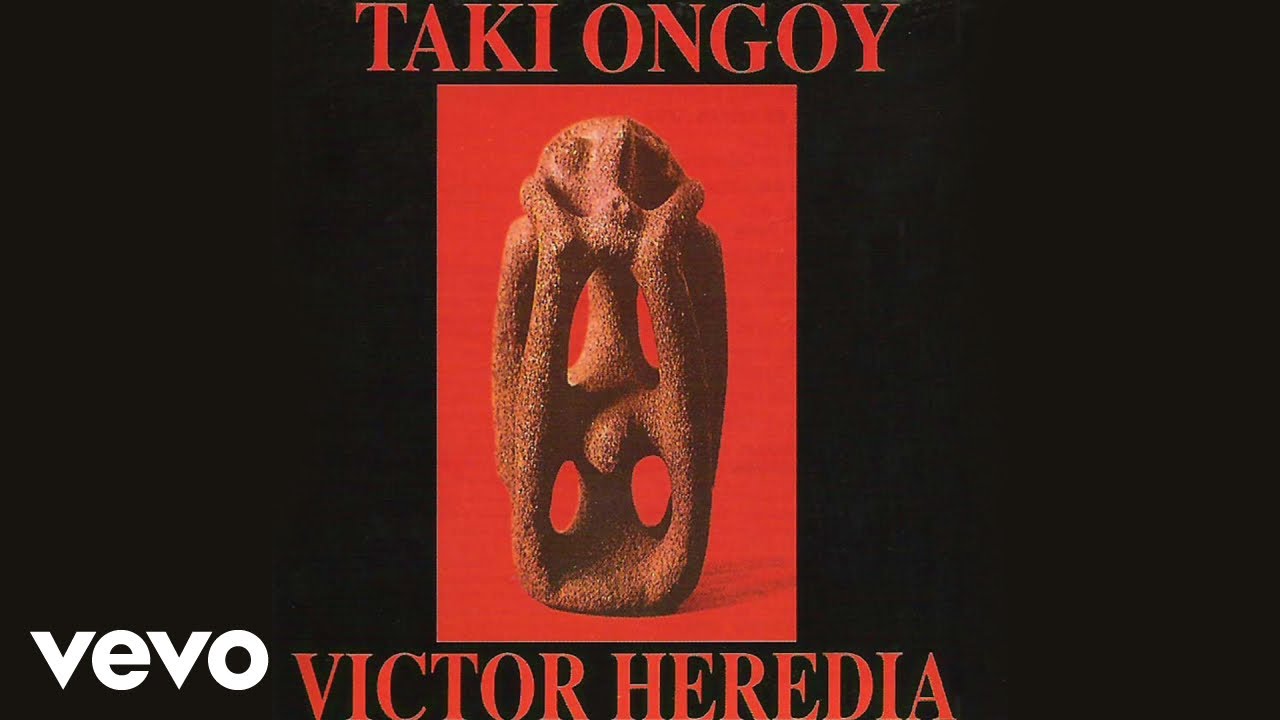 Victor Heredia, Héctor Tealdi - Taki Ongoy